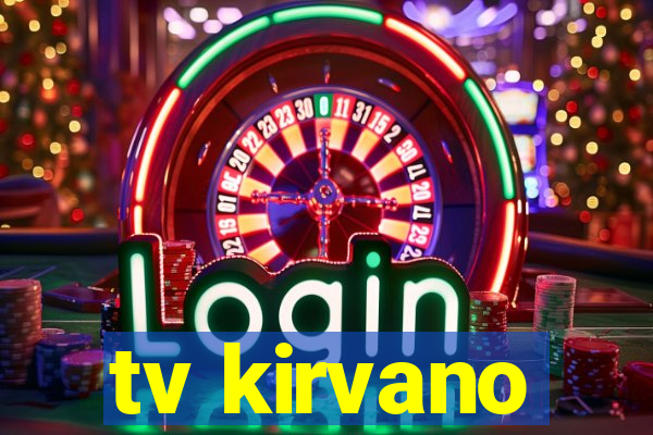 tv kirvano